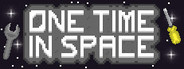 One Time In Space