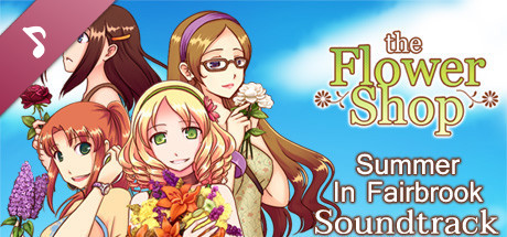 Flower Shop: Summer In Fairbrook Soundtrack