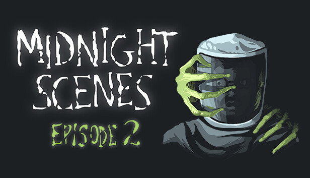 Midnight Scenes Episode 2 (Special Edition) on Steam