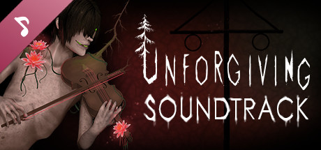 Unforgiving - A Northern Hymn Soundtrack