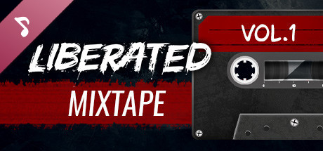 Liberated: Soundtrack Mixtape — Vol.1 banner image