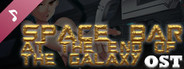 Space Bar at the End of the Galaxy Soundtrack