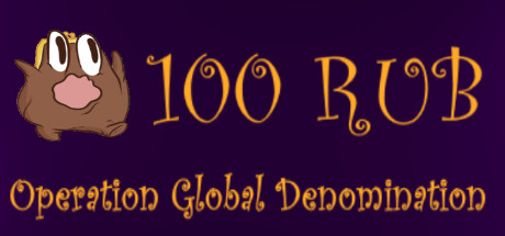 100 RUB: Operation Global Denomination Cover Image