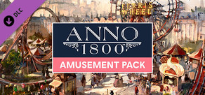 Anno 1800 - Amusements Pack