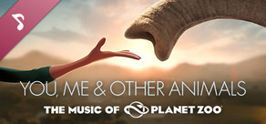 You, me & Other Animals: The music of Planet Zoo