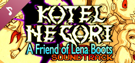 Kotel Ne Gori: A Friend of Lena Boots Soundtrack banner image