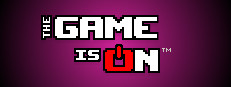 The Game is ON