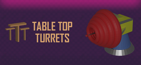 Table Top Turrets Cover Image