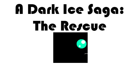 A Dark Ice Saga: The Rescue banner image