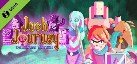 Josh Journey: Darkness Totems Demo banner