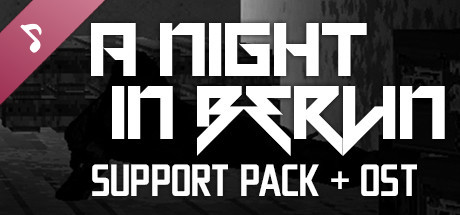 A Night in Berlin - Supporter Pack + Soundtrack banner image