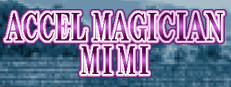 Accel Magician Mimi