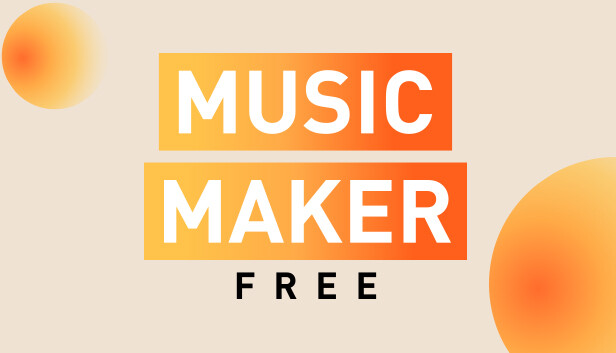 Music Maker (64 Bit) Steam Edition on Steam