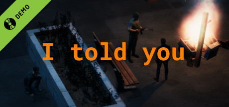 I told you [DEMO] banner