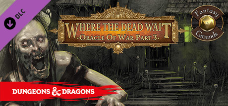 Fantasy Grounds - D&D Adventurers League EB-03 Where the Dead Wait banner image