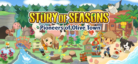 STORY OF SEASONS: Pioneers of Olive Town Cover Image