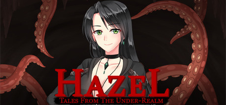 Tales From The Under-Realm: Hazel title image