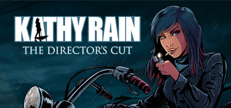 Kathy Rain: Director