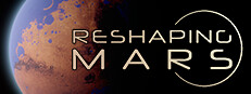 Reshaping Mars