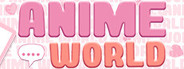 ANIME WORLD