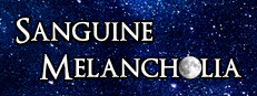 Sanguine Melancholia