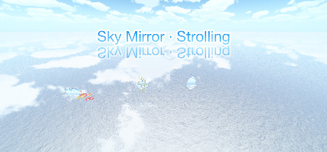 Sky Mirror · Strolling Cover Image