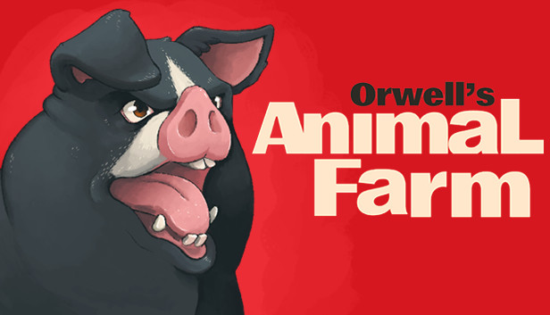 Orwell's Animal Farm on Steam