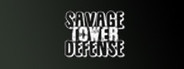 Savage Tower Defense