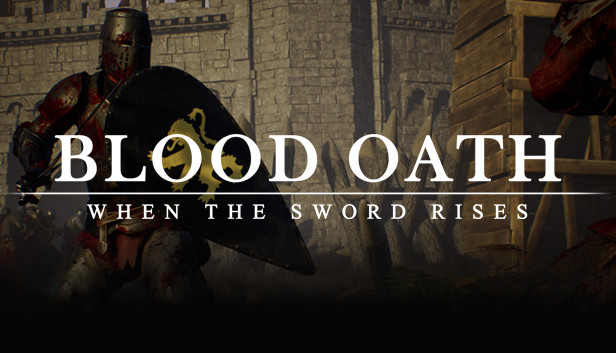 Blood Oath When The Sword Rises On Steam