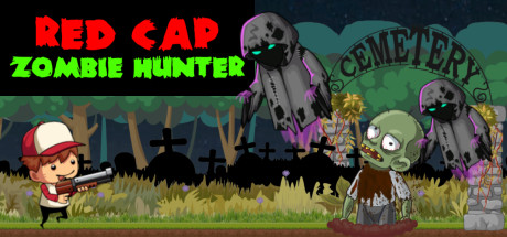 Red Cap Zombie Hunter