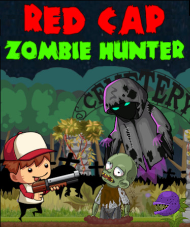 Red Cap Zombie Hunter