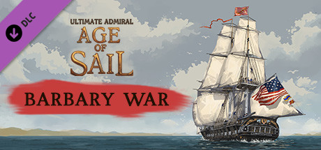 Ultimate Admiral: Age of Sail - Barbary War (FREE for EA buyers) banner image