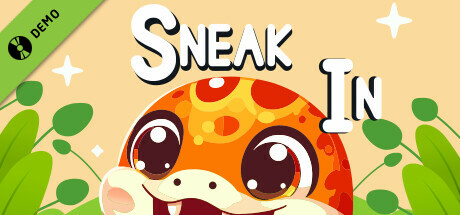 Sneak In Demo