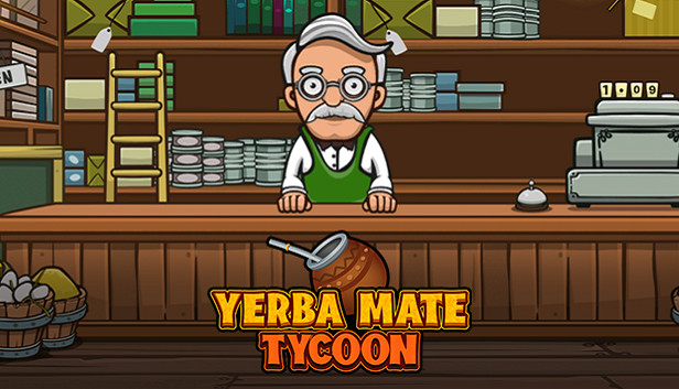 Save 50% on Yerba Mate Tycoon on Steam