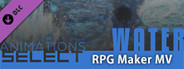 RPG Maker MV - Animations Select - Water