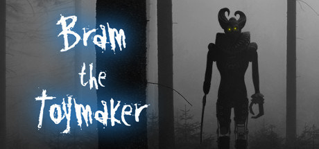 Bram The Toymaker (4.60 GB)