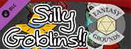 Fantasy Grounds - Silly Goblins