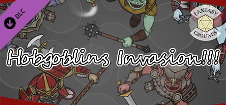 Fantasy Grounds - Hobgoblin Invasion! banner image