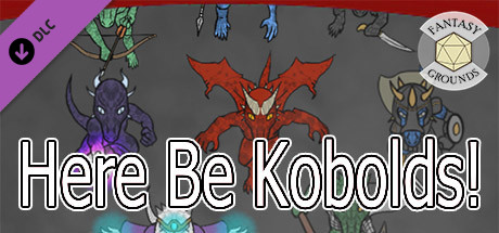 Fantasy Grounds - Here Be Kobolds! banner image