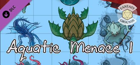 Fantasy Grounds - Aquatic Menace 1! banner image