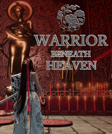 Warrior Beneath Heaven