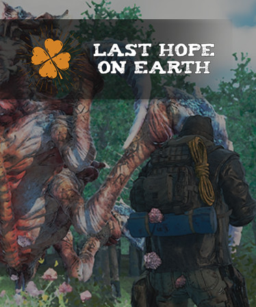 Last Hope on Earth