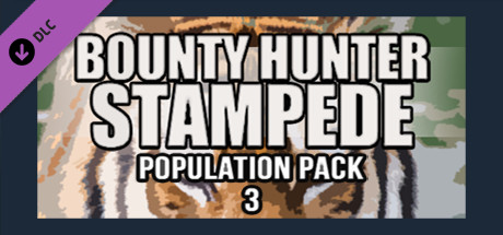 Bounty Hunter: Stampede - Population Pack 3 banner image