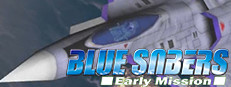 BLUE SABERS: Early Mission