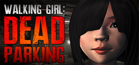 Walking Girl: Dead Parking steam charts