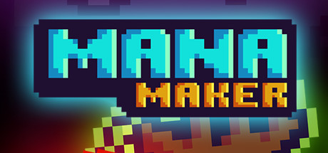 Mana Maker Cover Image