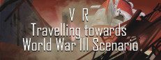 VR Travelling towards World War III Scenario: Post Nuclear War Earth Fantasy