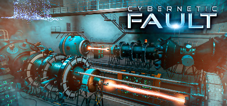 Teaser image for Cybernetic Fault