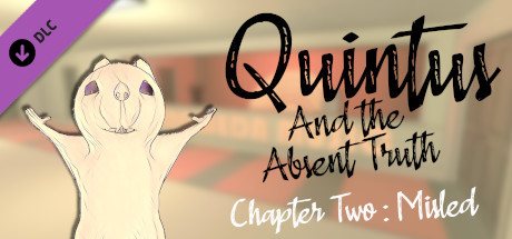 Купить ключ дешево Quintus and the Absent Truth. Chapter Two