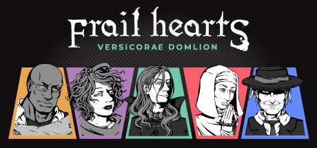 Frail Hearts: Versicorae Domlion Cover Image